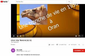 VIDEO ORAN 1956 TRANCHE DE VIE